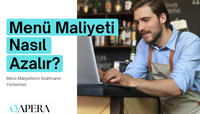 Menü Maliyetlerini Azaltmanın Yöntemleri
